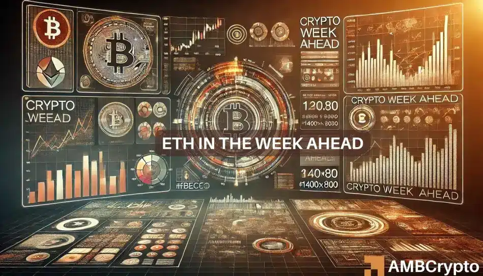 Crypto week ahead: Ethereum