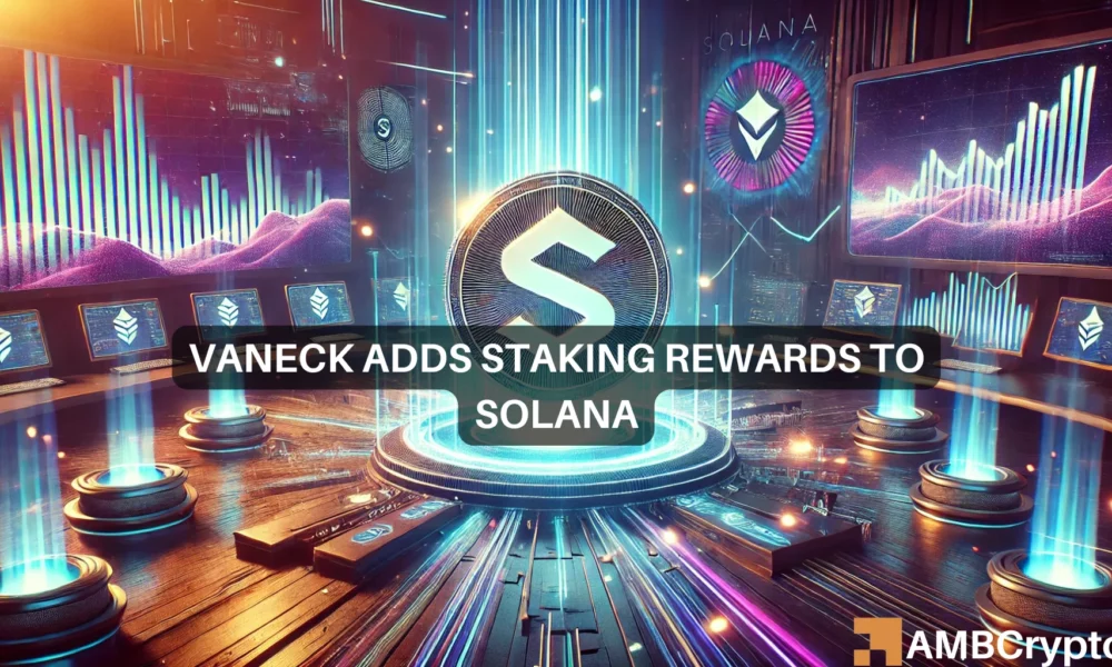 VanEck addscrypto staking to Solana ETN, can this boost investor yields?