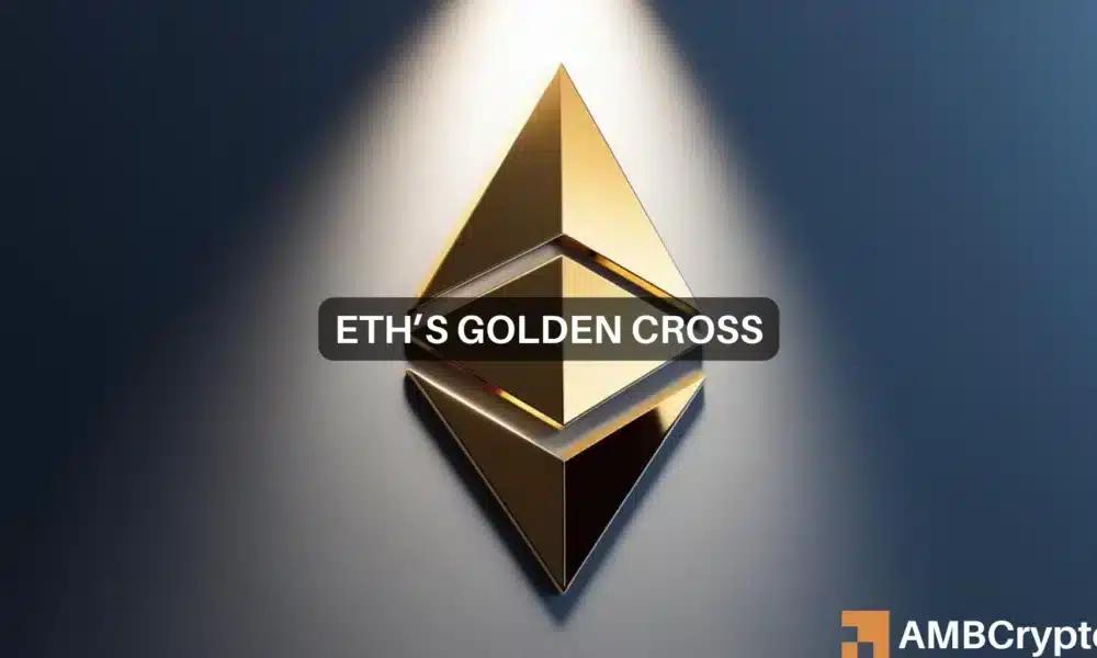 Altcoin season alert – Ethereum’s golden cross might be the first sign!