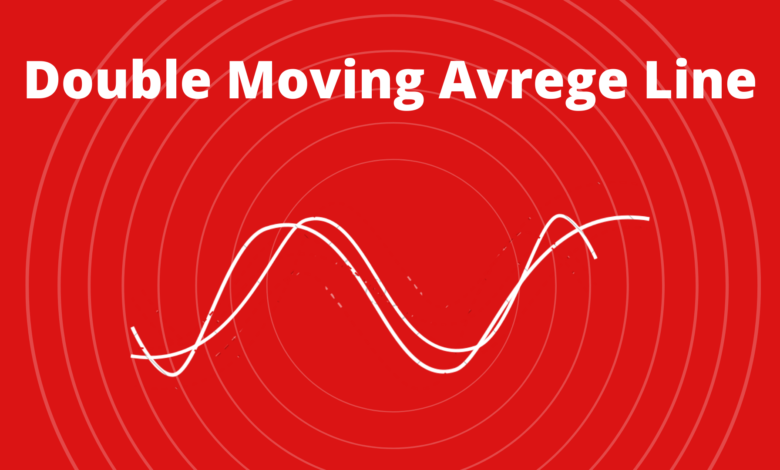 Double Moving Avrege Line