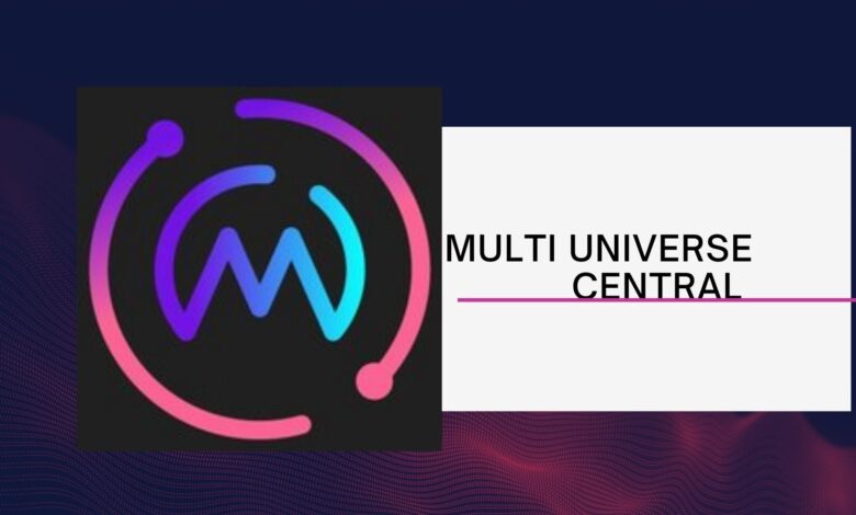 Multi Universe Central